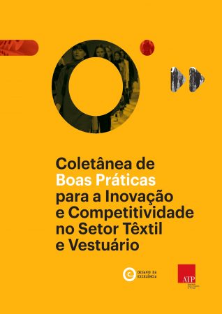 Coletânea de Boas Práticas para a Inovação e Competitividade no Setor Têxtil e Vestuário
