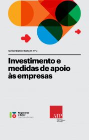 Suplemento Finanças: Investimento e medidas de apoio às empresas