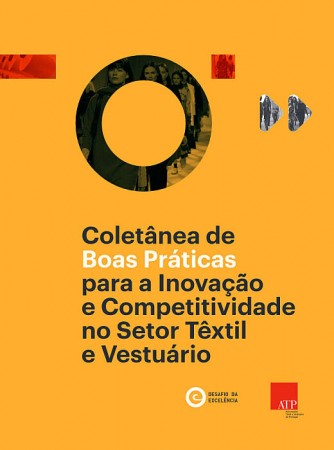 Coletânea de Boas Práticas para a Inovação e Competitividade no Setor Têxtil e Vestuário